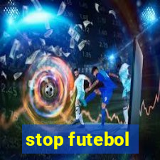 stop futebol